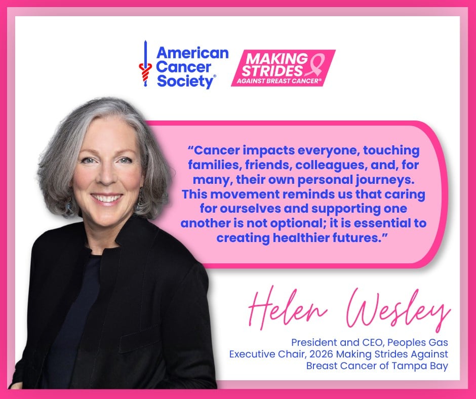 Helen Wesley Named 2026 Executive Chair for Making Strides Against Breast Cancer of Tampa Bay